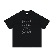 'Everything Will Be OK' Graphic T-Shirt-streetwear-techwear