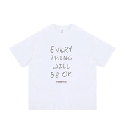 'Everything Will Be OK' Graphic T-Shirt-streetwear-techwear