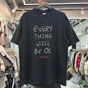 'Everything Will Be OK' Graphic T-Shirt-streetwear-techwear