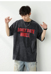 'I Only Date Models' Acid Wash T-Shirt-streetwear-techwear