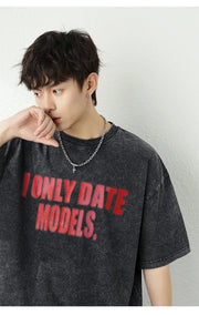 'I Only Date Models' Acid Wash T-Shirt-streetwear-techwear