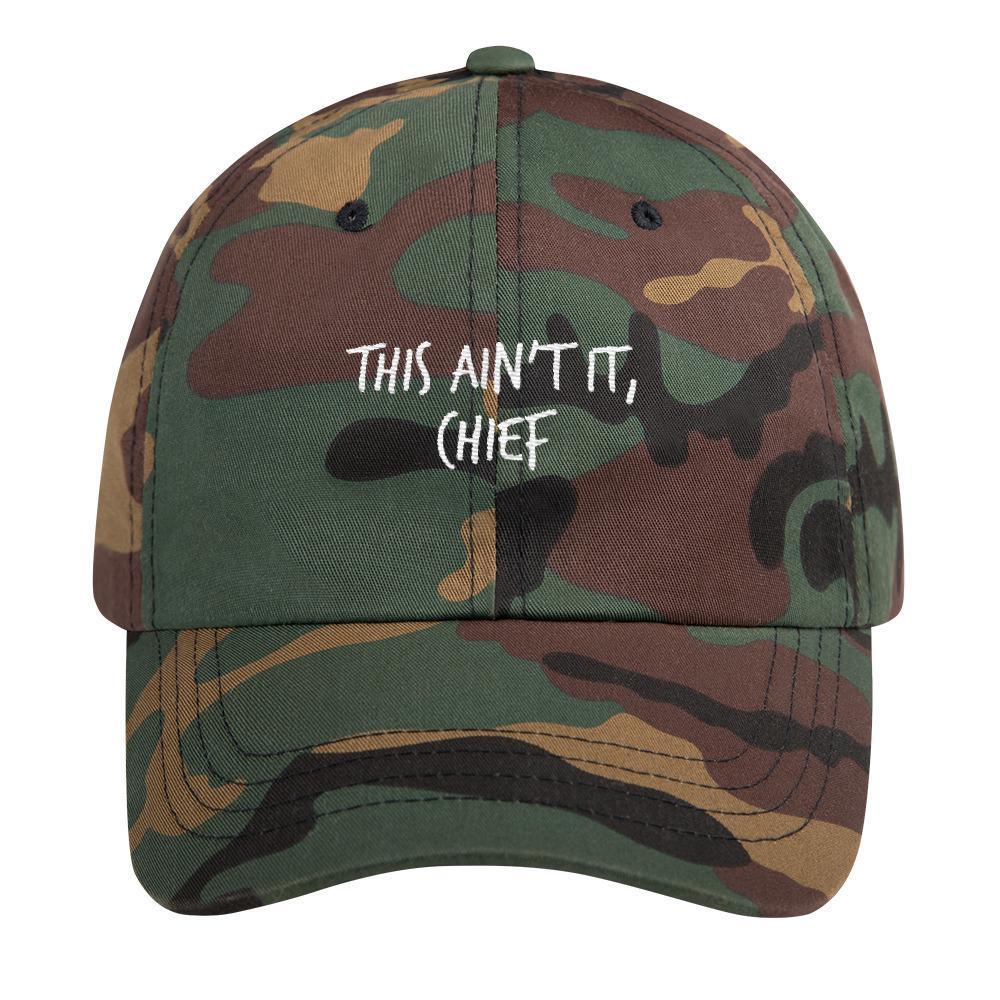 AFFICIAL 'This Ain't it Chief' Dad Cap-streetwear-techwear